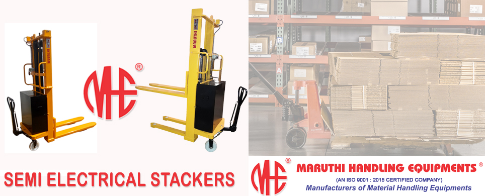 Maruthi Handling, Semi Electical Stacker